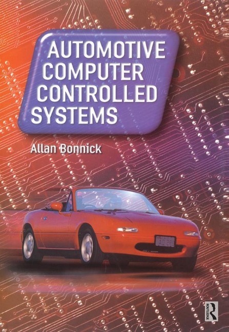 Automotive Computer Controlled Systems - Allan Bonnick