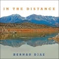 Cover-Bild zum Titel 'In the Distance Lib/E' von 'Hernan Diaz'