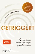 Cover-Bild zum Titel 'Getriggert?' von 'Anouk Algermissen'