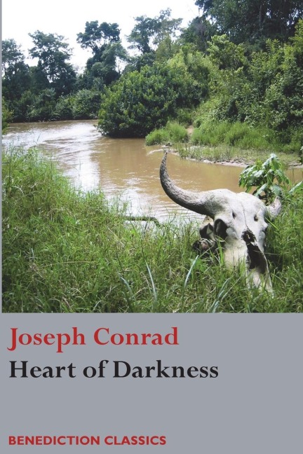 Heart of Darkness - Joseph Conrad