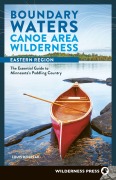 Cover-Bild zum Titel 'Boundary Waters Canoe Area Wilderness, Eastern Region' von 'Louis Dzierzak'