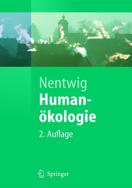 Humanökologie - Wolfgang Nentwig
