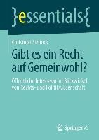 Gibt es ein Recht auf Gemeinwohl? - Christoph Strünck