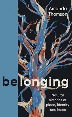 Belonging - Amanda Thomson