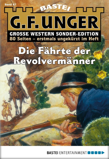 G. F. Unger Sonder-Edition 47 - G. F. Unger