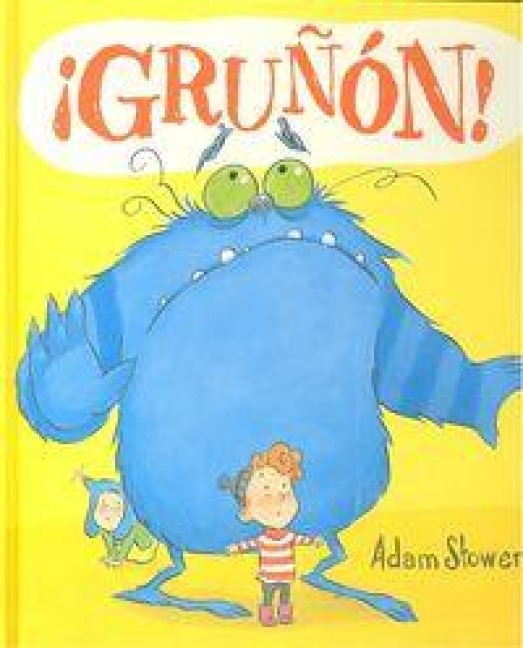 Gruñon! - Adam Stower