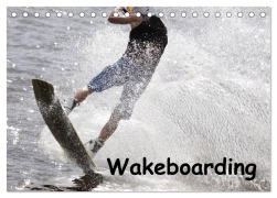 Cover-Bild zum Titel 'Wakeboarding (Tischkalender 2026 DIN A5 quer), CALVENDO Monatskalender' von 'Marc Heiligenstein'