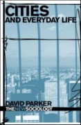 Cover-Bild zum Titel 'Cities and Everyday Life' von 'David Parker'