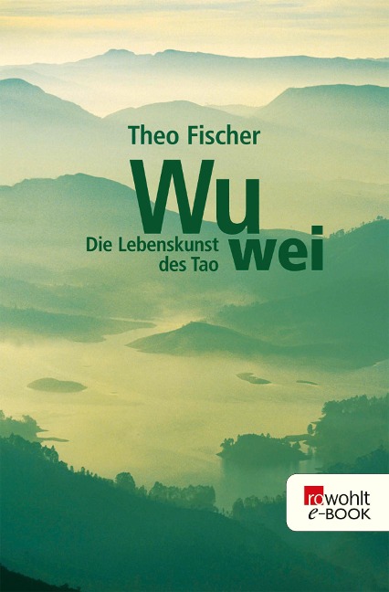 Wu wei - Theo Fischer