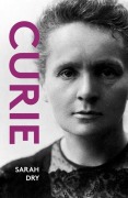 Cover-Bild zum Titel 'Curie' von 'Sarah Dry'