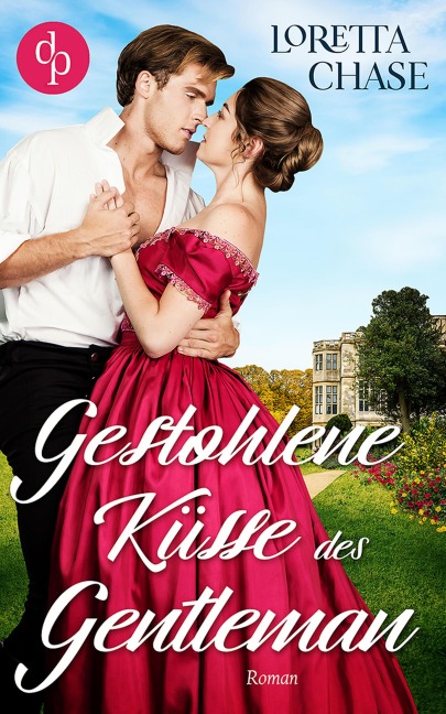 Gestohlene Küsse des Gentleman - Loretta Chase