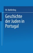 Cover-Bild zum Titel 'Geschichte der Juden in Portugal' von 'Meyer Kayserling'