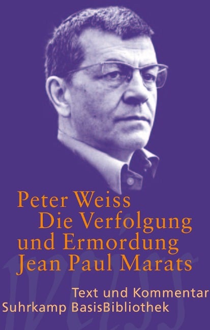 Die Verfolgung und Ermordung Jean Paul Marats. Drama in zwei Akten. - Peter Weiss