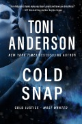 Cover-Bild zum Titel 'Cold Snap (Cold Justice - Most Wanted, #3)' von 'Toni Anderson'