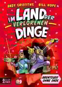 Cover-Bild zum Titel 'Abenteuer ohne Ende - Im Land der verlorenen Dinge' von 'Andy Griffiths'