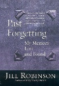 Past Forgetting - Jill Robinson