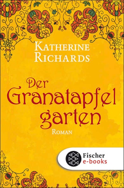 Der Granatapfelgarten - Katherine Richards