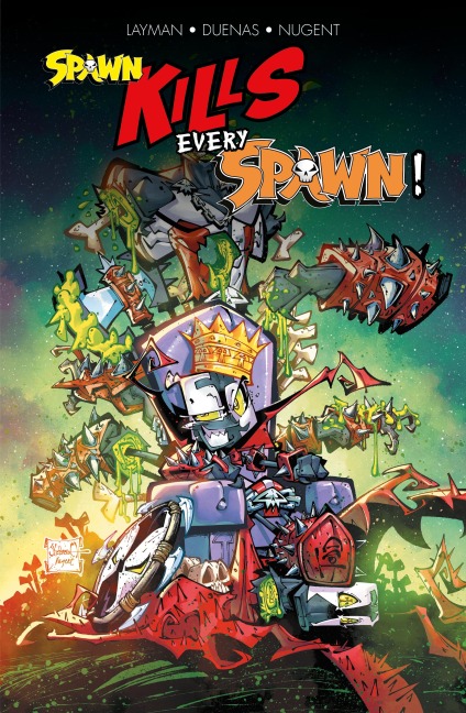 Spawn kills every Spawn: Niemand überlebt! - John Layman, Rob Duenas