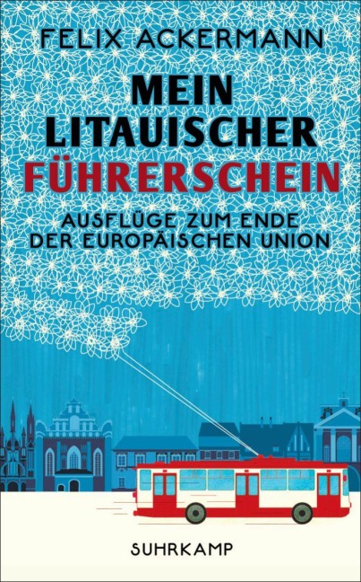 Mein litauischer Führerschein - Felix Ackermann