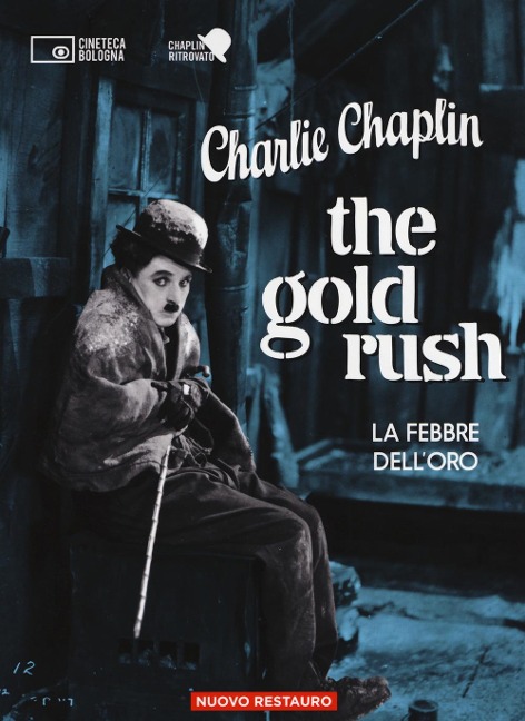 The gold rush-La febbre dell'oro. 2 DVD - Charlie Chaplin