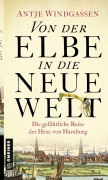 Cover-Bild zum Titel 'Von der Elbe in die Neue Welt' von 'Antje Windgassen'