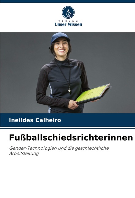 Fußballschiedsrichterinnen - Ineildes Calheiro