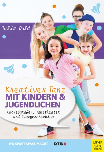 Kreativer Tanz mit Kindern und Jugendlichen - Julia Dold