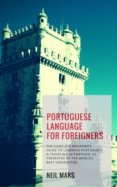 Portuguese Language for Foreigners - Neil Mars