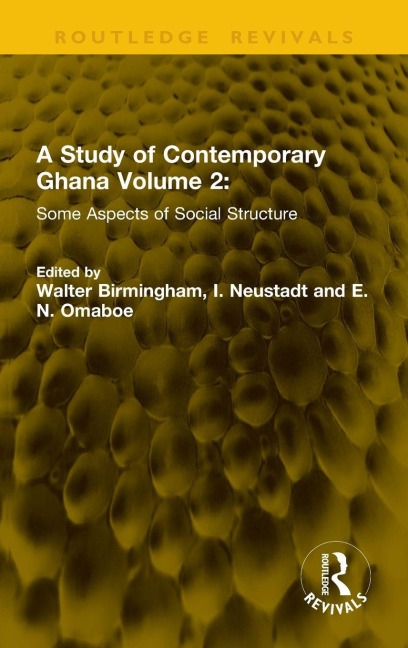 A Study of Contemporary Ghana Volume 2 - 