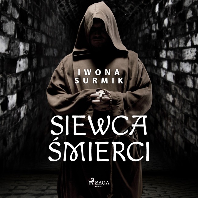 Siewca ¿mierci - Iwona Surmik