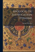 Cover-Bild zum Titel 'Apologie Ou Justification D'erasme' von 'Jacques Marsollier'
