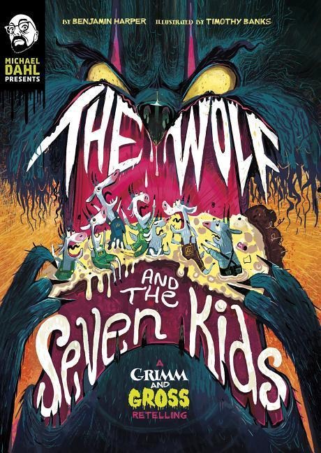 The Wolf and the Seven Kids - Benjamin Harper