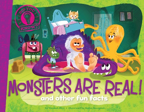 Monsters Are Real! - Hannah Eliot