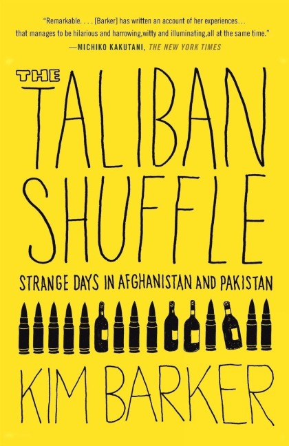 The Taliban Shuffle - Kim Barker