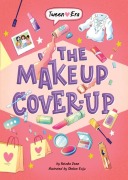 Cover-Bild zum Titel 'The Makeup Cover-Up' von 'Natasha Deen'