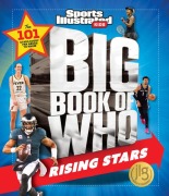 Cover-Bild zum Titel 'Big Book of Who Rising Stars' von 'Sports Illustrated Kids'