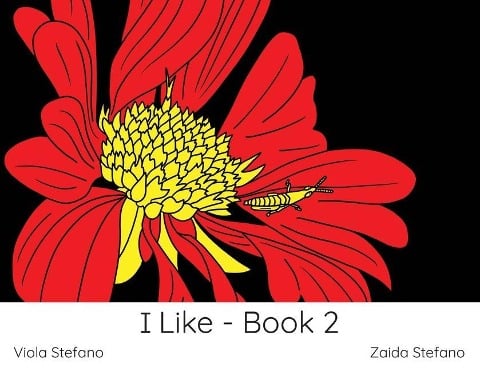 I Like - Book 2 - Zaida Stefano, Viola Stefano