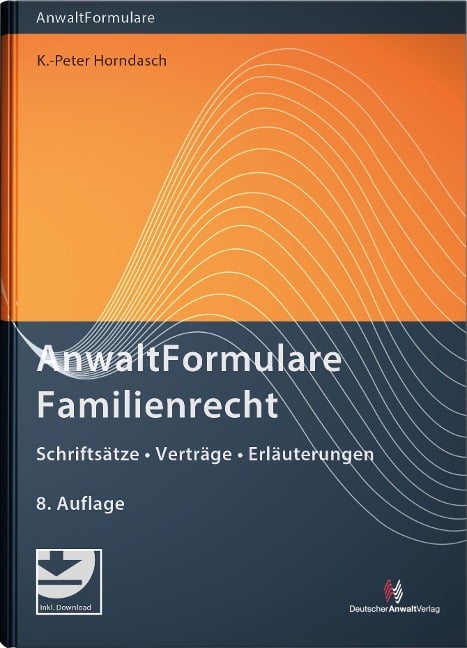 AnwaltFormulare Familienrecht - K. -Peter Horndasch