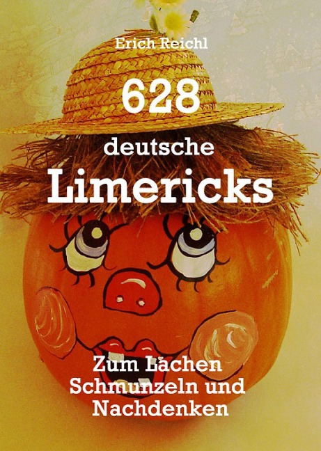 628 deutsche Limericks - Erich Reichl