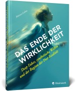 Cover-Bild zum Titel 'Das Ende der Wirklichkeit' von 'Mateusz ¿Abuz'