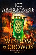 Cover-Bild zum Titel 'The Wisdom of Crowds' von 'Joe Abercrombie'