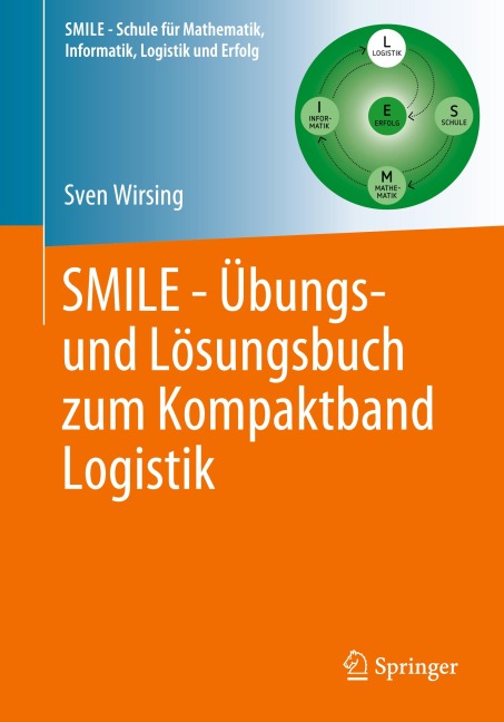 SMILE - Übungs- und Lösungsbuch zum Kompaktband Logistik - Sven Wirsing