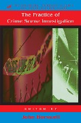 Cover-Bild zum Titel 'The Practice Of Crime Scene Investigation' von ''