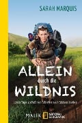 Allein durch die Wildnis - Sarah Marquis