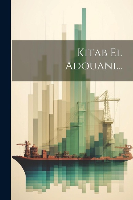 Kitab El Adouani... - Anonymous