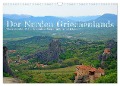 Der Norden Griechenlands (Wandkalender 2024 DIN A3 quer), CALVENDO Monatskalender - Rupert Kowalski