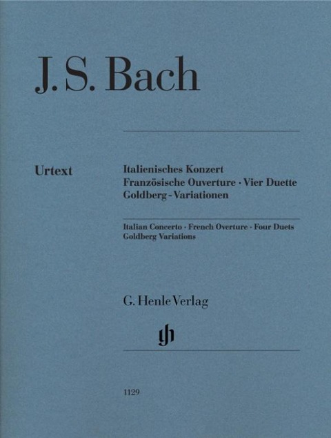 Italienisches Konzert · Französische Ouvertüre · Vier Duette · Goldberg-Variationen - Johann Sebastian Bach