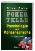 Cover-Bild zum Titel 'Poker Tells' von 'Mike Caro'