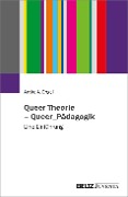 Queer Theorie - Queer_Pädagogik - Antke A. Engel