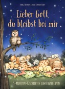 Cover-Bild zum Titel 'Lieber Gott, du bleibst bei mir' von 'Pamela Kennedy, Anne Kennedy Brady'